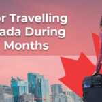 Tips For Travelling To Canada During Winter Months