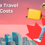 Canada - Travel Tips & Costs