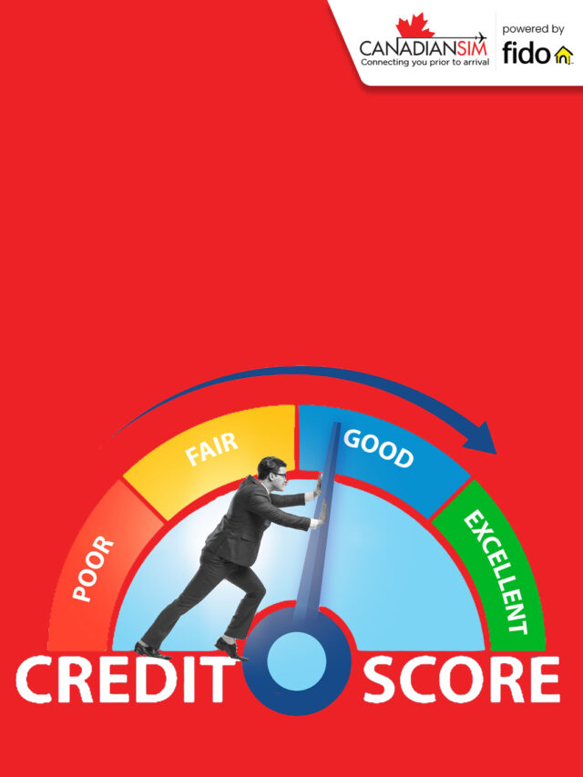 How To Build Credit Score In Canada
