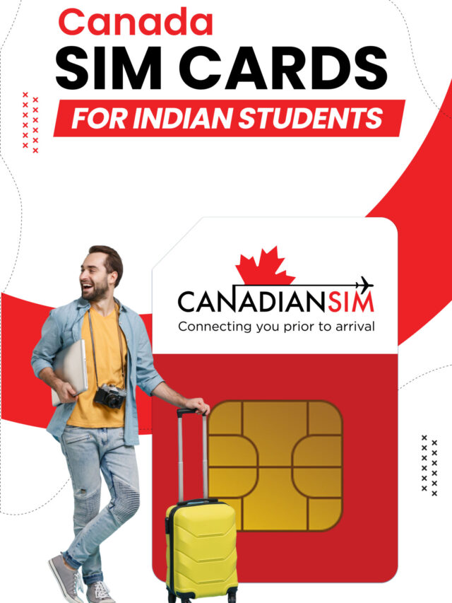 Canada SIM Card for Indian Students