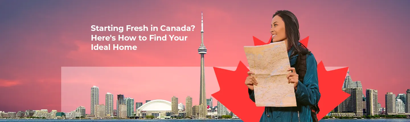 Find Your New Home in Canada with This Guide, Kabayan!